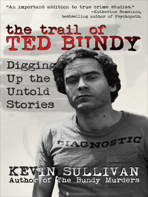 cover image of The Trail of Ted Bundy